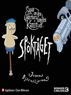 cover image of Sagan om den underbara familjen Kanin och Spöktåget